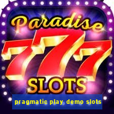 pragmatic play demo slots